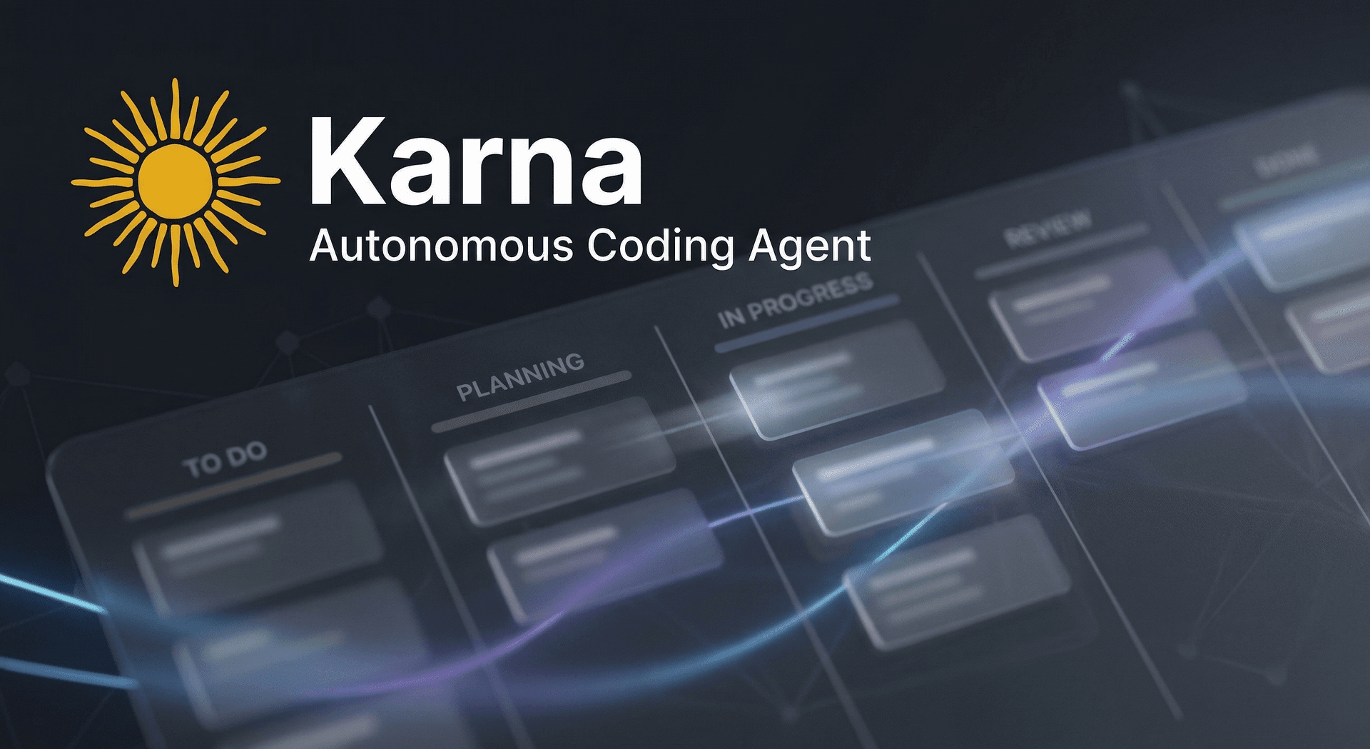 Karna: For Programmers who like to touch grass